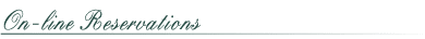 On-line Reservations